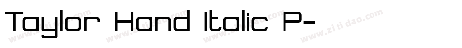 Taylor Hand Italic P字体转换